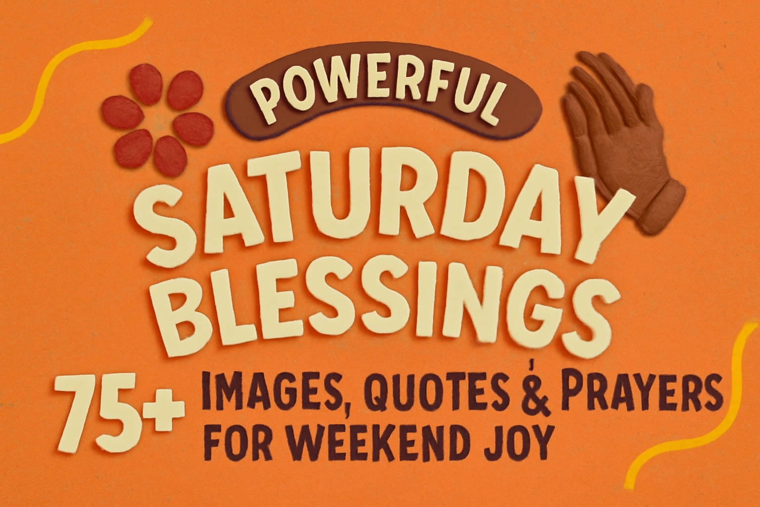 75+ Powerful Saturday Blessings Images, Quotes & Prayers for Weekend Joy