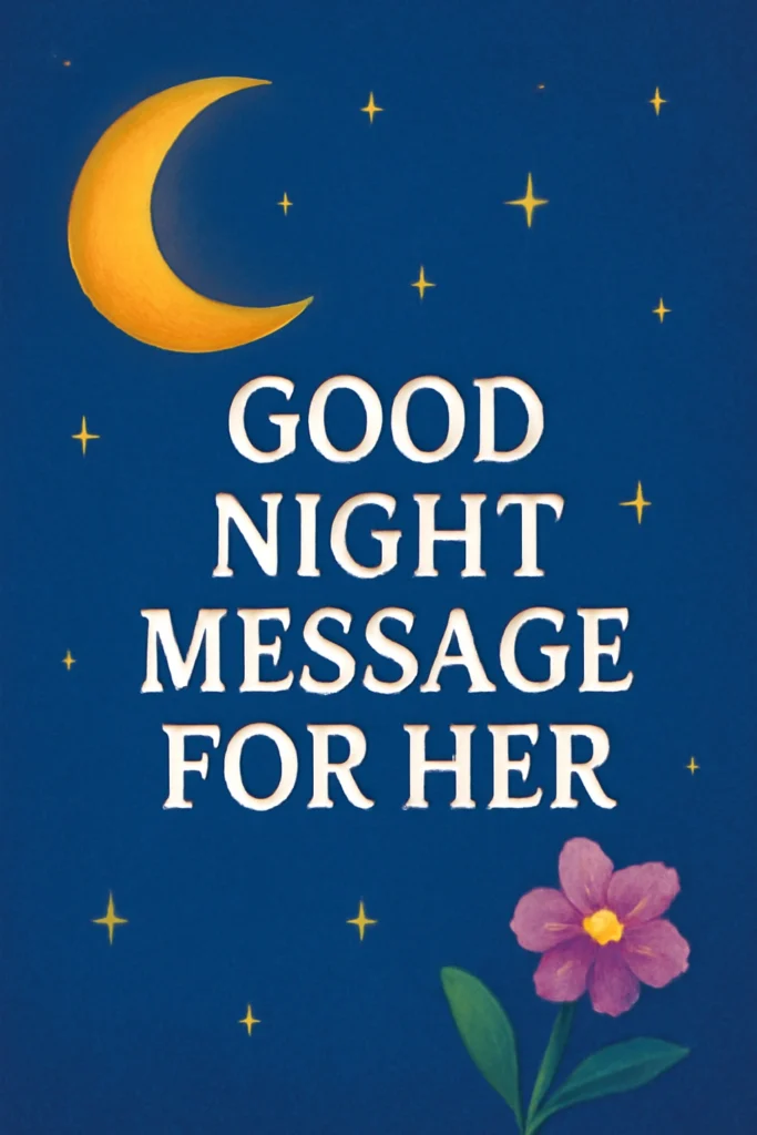 Good Night Message for Her