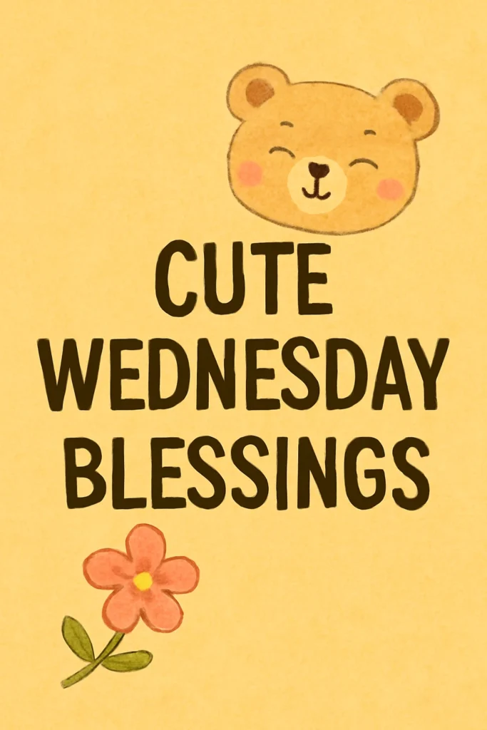 Cute Wednesday Blessings