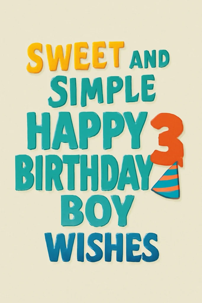 happy 3rd birthday boy wishes