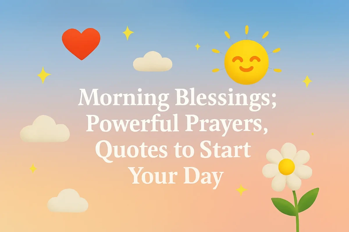 Morning Blessings